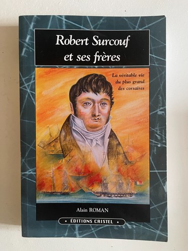 Roman robert surcouf et - surcouf,